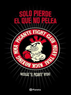 cover image of Solo pierde el que no pelea
